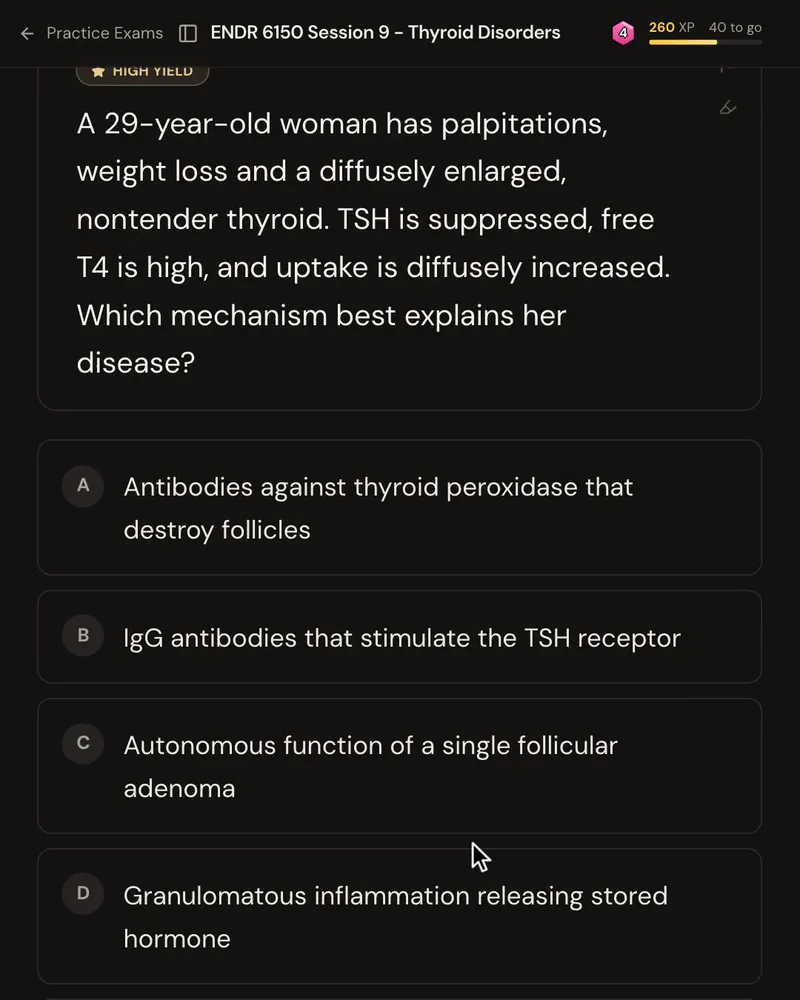 A USMLE-style vignette from a medical school endocrine lecture: a 29-year-old woman with palpitations, weight loss and a diffusely enlarged, nontender thyroid has a suppressed TSH, a high free T4 and diffusely increased uptake, asking which mechanism best explains her disease, with five answer options