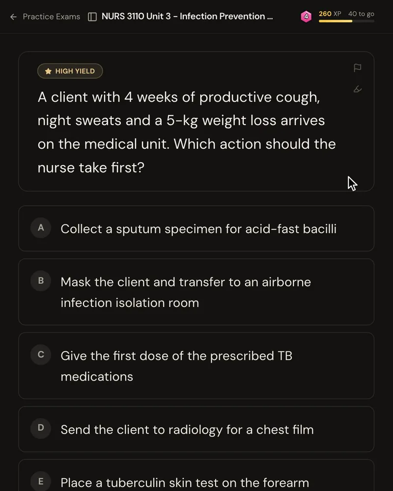An NCLEX-style question about a client with 4 weeks of cough, night sweats and weight loss, asking what the nurse should do first, with five options
